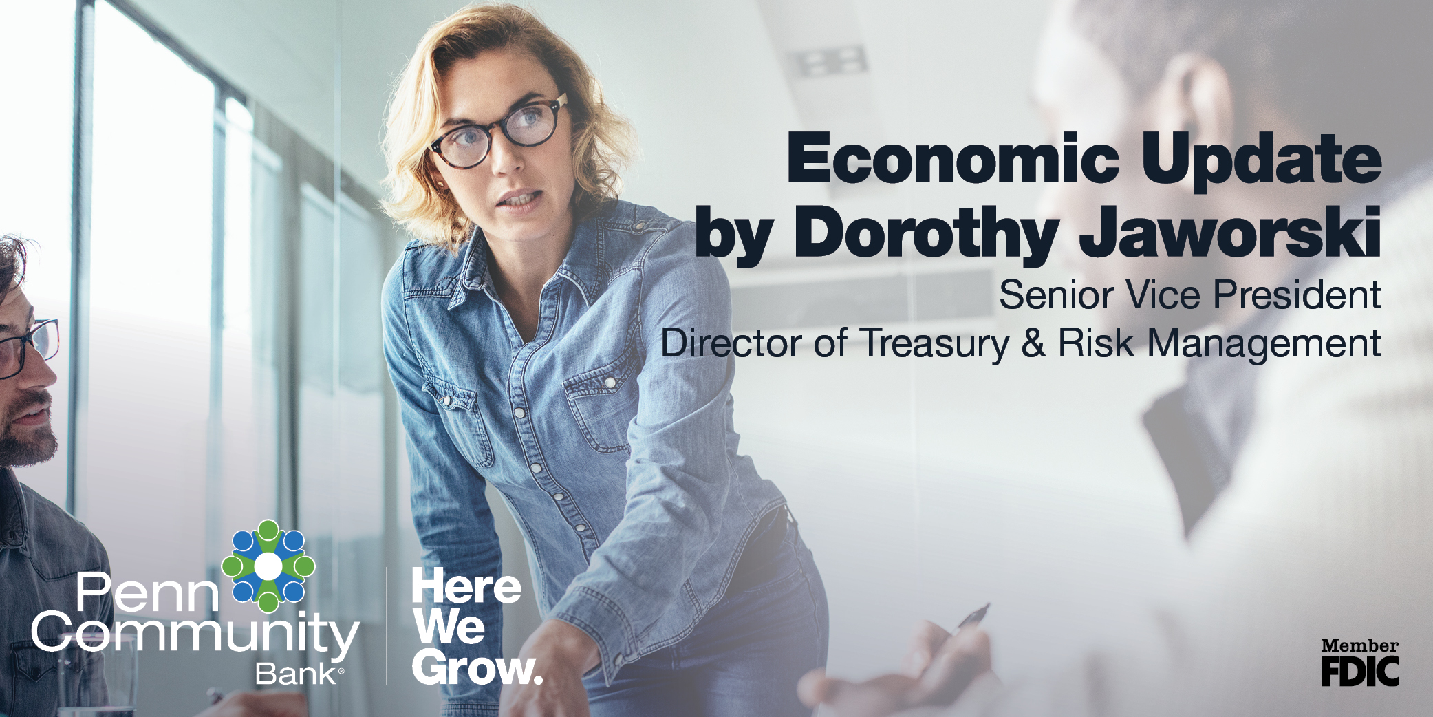 Economic Update By Dorothy Jaworski Penn Community Bank