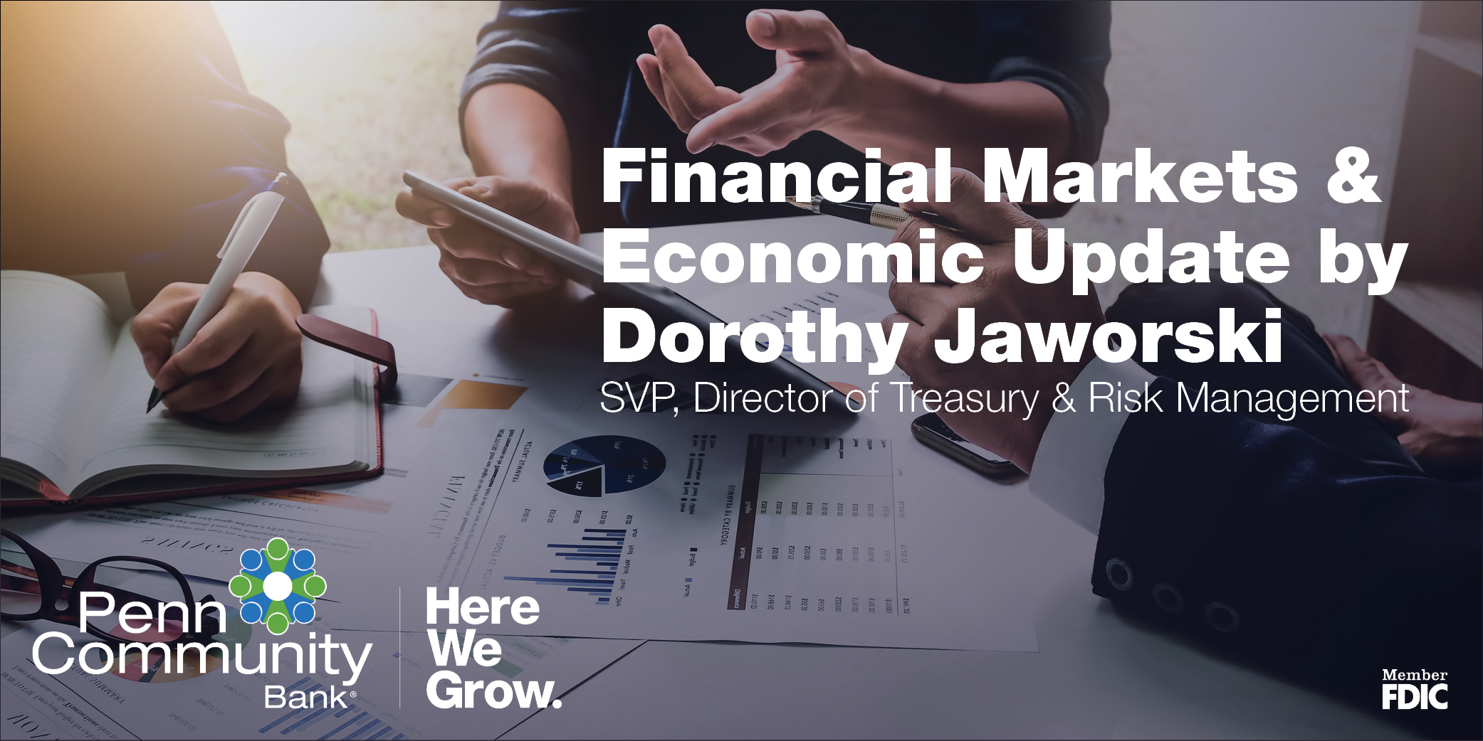 Financial Markets And Economic Update By Dorothy Jaworski Penn